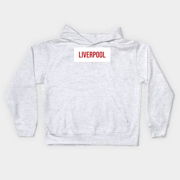 Liverpool #2 Kids Hoodie by GotchaFace